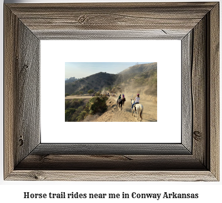 horse trail rides near me in Conway, Arkansas